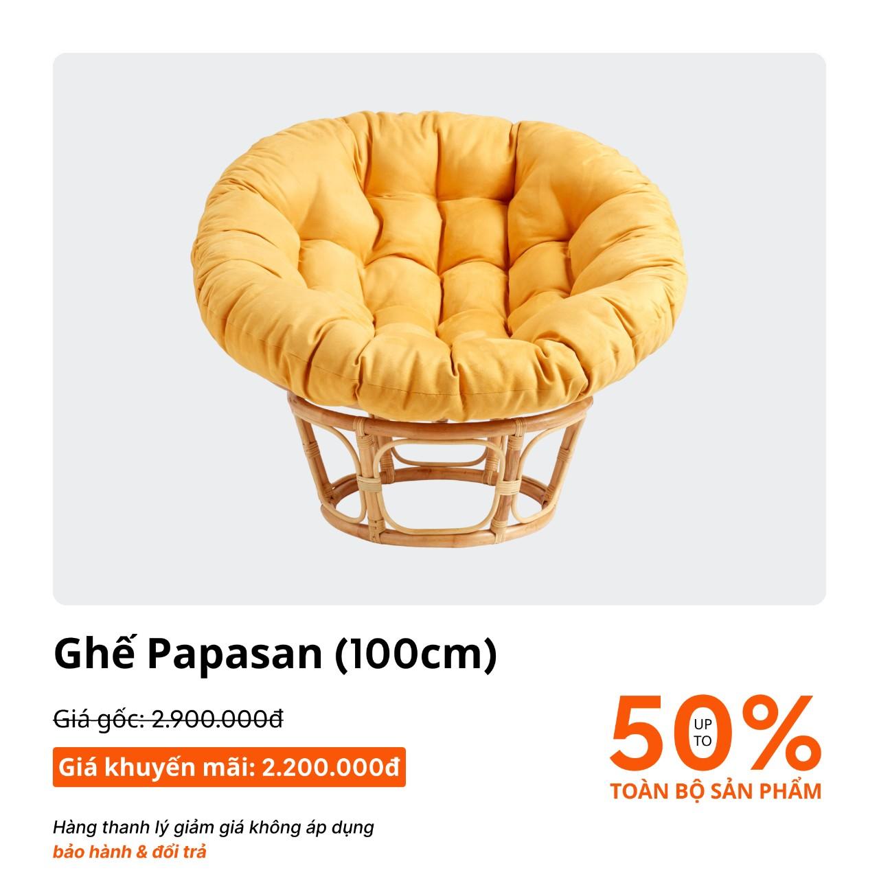 Papasan (100CM) ưu đãi chỉ còn 2.200.000đ